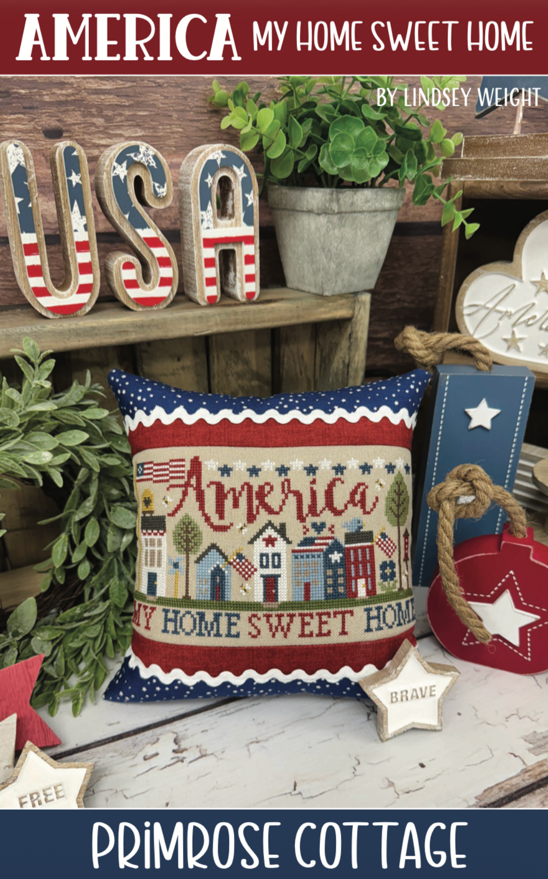 America My Home Sweet Home cross-stitch design by Primrose Cottage Stitches