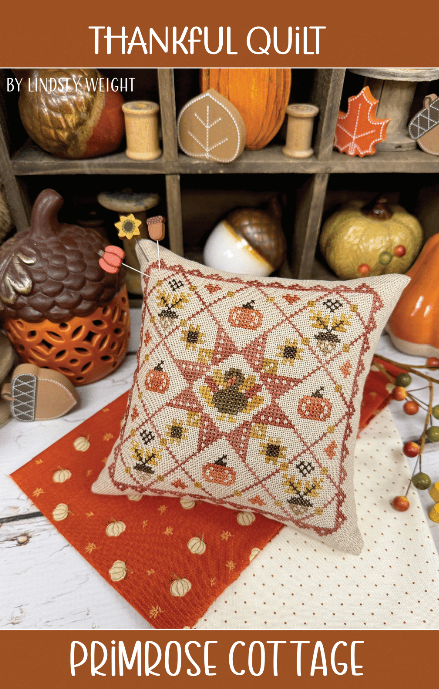 Thankful Quilt by Primrose Cottage Stitches