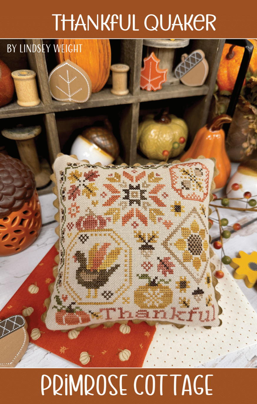Thankful Quaker by Primrose Cottage Stitches