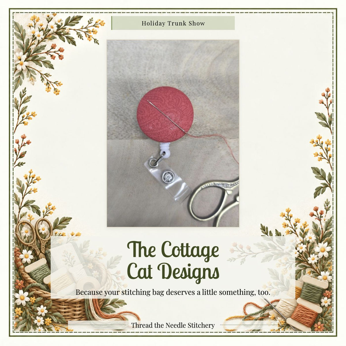 cottage cat holiday trunk show with authentic vendor photo and botanical basket of notions border