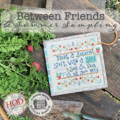 Between Friends: A Summer Sampling