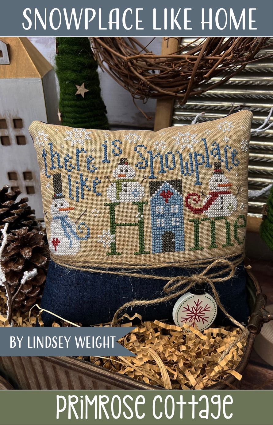 Snowplace Like Home by Primrose Cottage Stitches