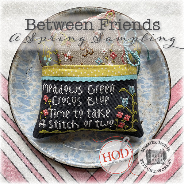 Between Friends: A Spring Sampling