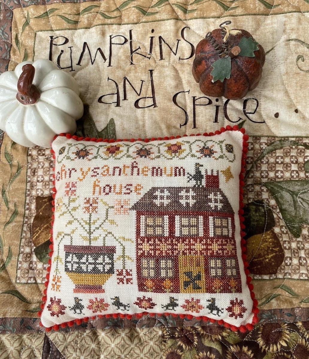 Chrysanthemum House by Pansy Patch Quilts & Stitchery