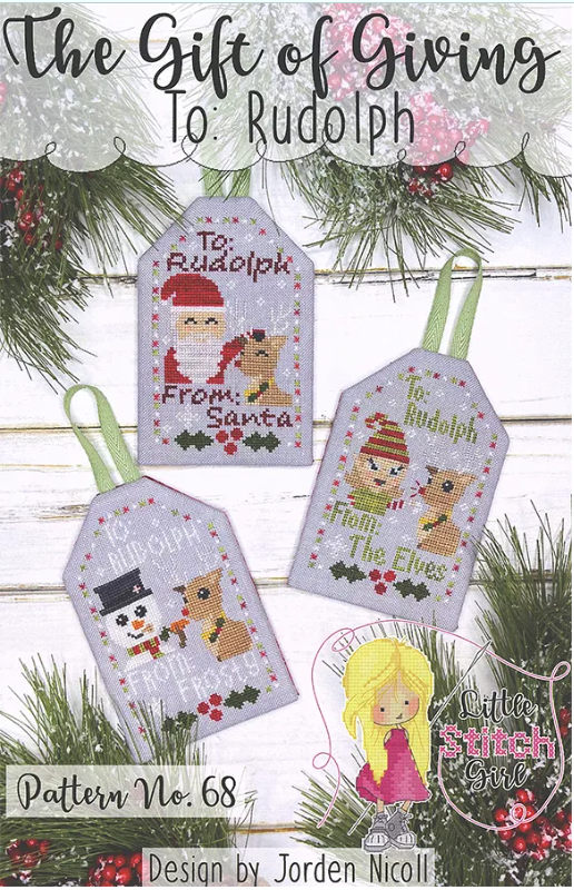 The Gift of Giving : To Rudolph by Little Stitch Girl